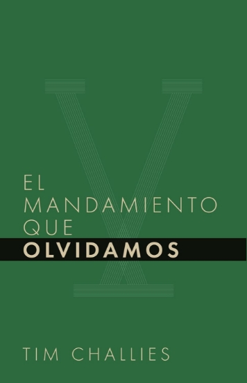 Imagen de El mandamiento que olvidamos