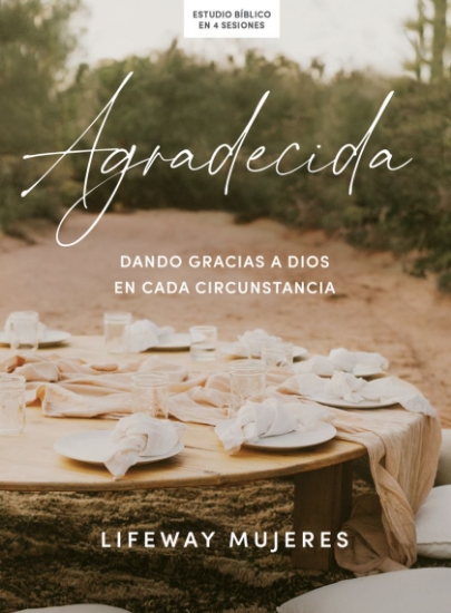 Imagen de Agradecida - Estudio bíblico: Dando gracias a Dios en cada circunstancia