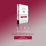 Imagen de Pneumatología: Doctrina del Espíritu Santo (Colección teología bíblica y sistemática)