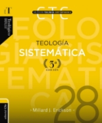 Imagen de Teología sistemática - Tercera edición (Colección Teológica Contemporánea)