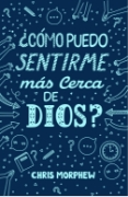 Imagen de ¿Cómo puedo sentirme más cerca de Dios? - Serie Grandes Preguntas 6
