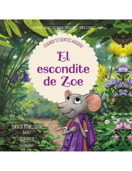 Imagen de El escondite de Zoe: Cuando te sientes ansioso