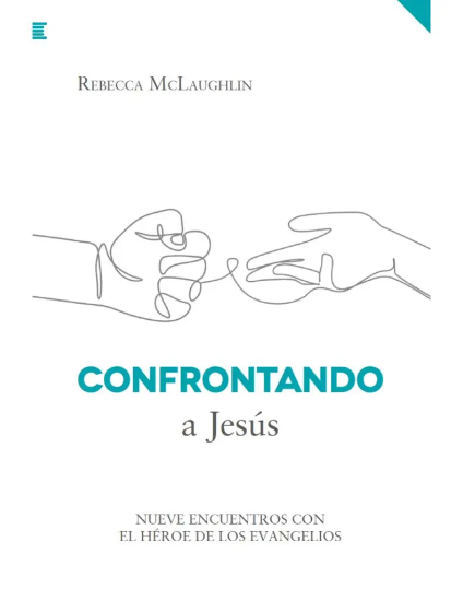 Imagen de Confrontando a Jesús