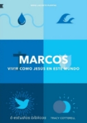 Imagen de Marcos - Vivir como Jesús en este mundo