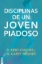 Imagen de Las disciplinas de un joven piadoso