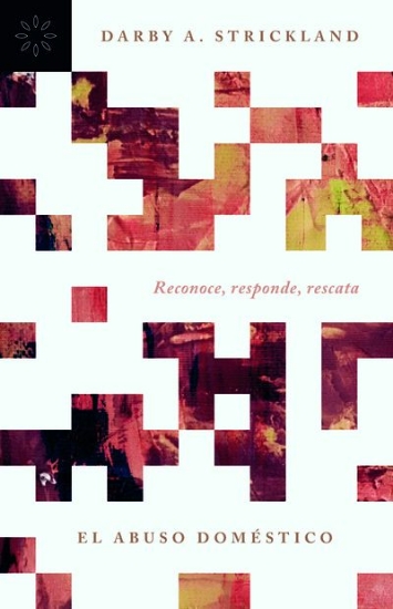 Imagen de El abuso doméstico - Reconoce, responde, rescata