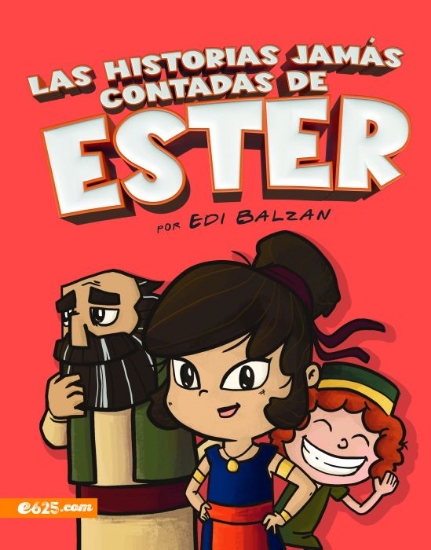 Imagen de Las historias jamás contadas de Estér - Ilustrado