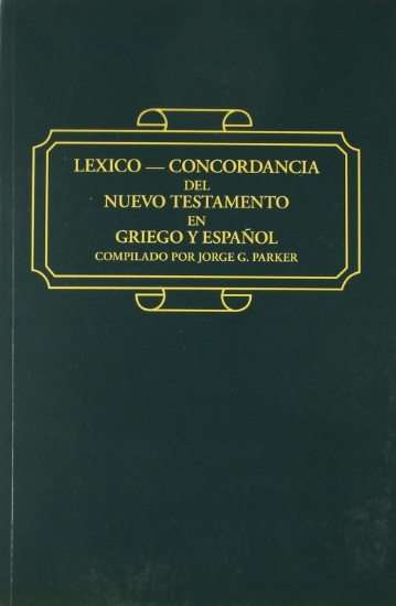 Imagen de Léxico concordancia del Nuevo Testamento en griego y español