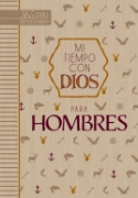 Imagen de Mi tiempo con Dios para hombres: 365 días devocionario
