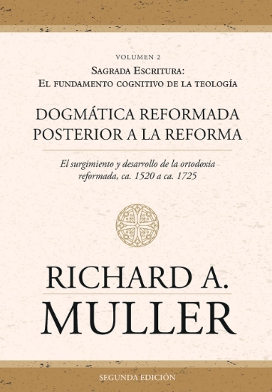 Imagen de Dogmática reformada posterior a la Reforma Vol 2 - Tapa blanda