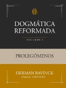 Imagen de Dogmática Reformada Volumen 1: Prolegómenos - Tapa blanda