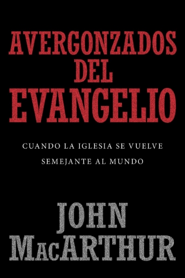 Imagen de Avergonzados del evangelio