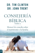 Imagen de Consejería bíblica tomo 2: Manual de consulta sobre el matrimonio y la familia