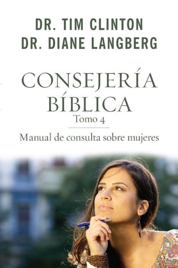 Imagen de Consejería bíblica 4: Manual de consulta sobre mujeres
