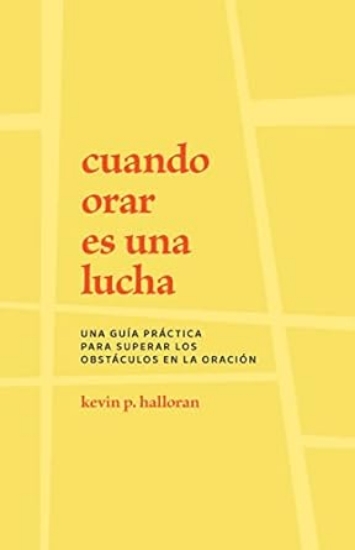 Imagen de Cuando orar es una lucha