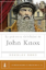 Imagen de La poderosa debilidad de John Knox
