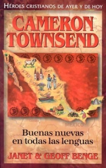Imagen de Buenas Nuevas En Todas Las Lenguas: Cameron Townsend