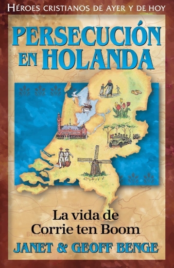 Imagen de Persecucion En Holanda: La vida de Corrie ten Boom
