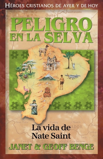 Imagen de Peligro en la selva: La vida de Nate Saint