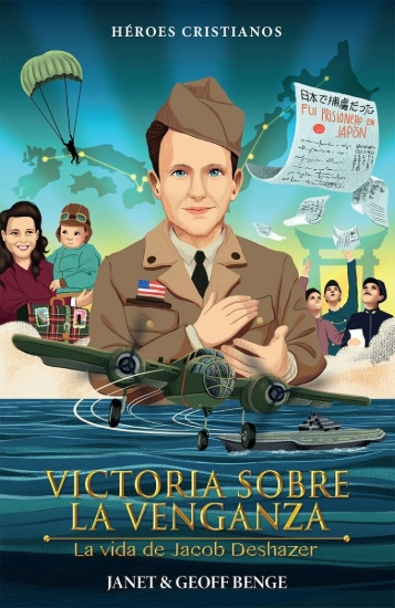 Imagen de Jacob Deshazer: Victoria sobre la venganza