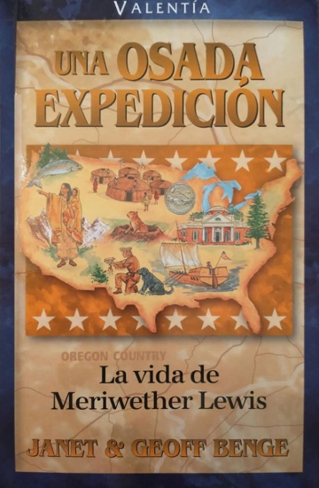 Imagen de Una osada expedicion: La vida de Meriwether Lewis