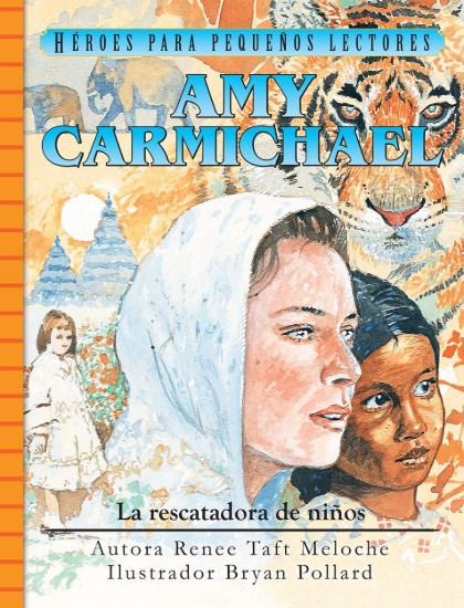 Imagen de Amy Carmichael: La rescatadora de niños