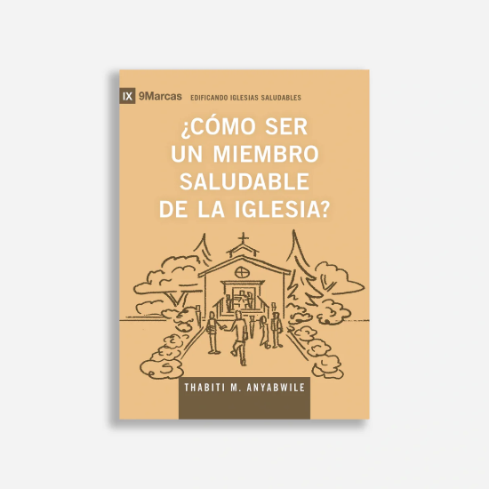 Imagen de ¿Cómo ser un miembro saludable de la iglesia?