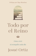 Imagen de Todo por el Reino