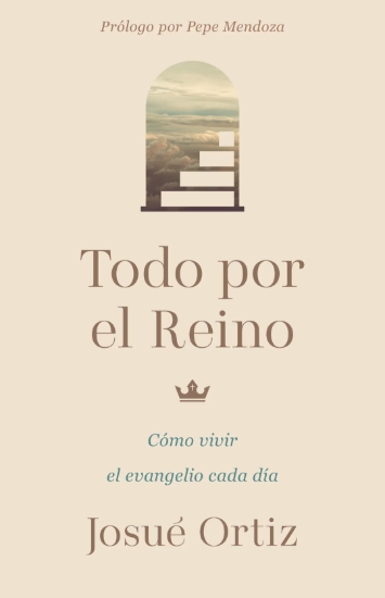 Imagen de Todo por el Reino
