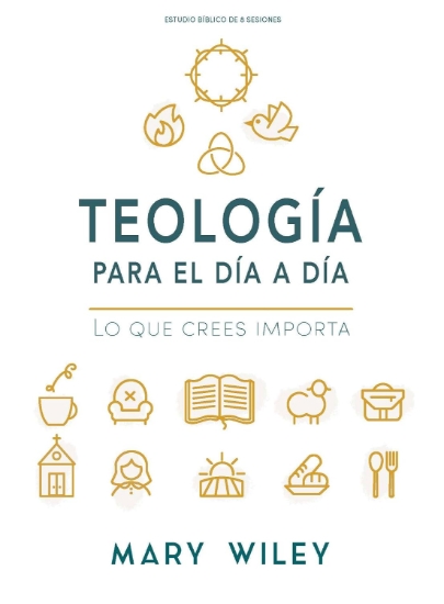 Imagen de Teología para el día a día - Estudio bíblico: Lo que crees importa